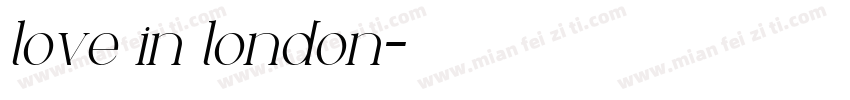 love in london字体转换